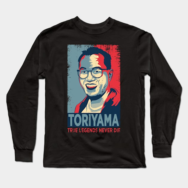 AKIRA TORIYAMA: TRUE LEGENDS NEVER DIE (GRUNGE) Long Sleeve T-Shirt by FunGangStore